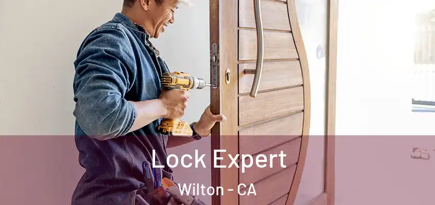  Lock Expert Wilton - CA