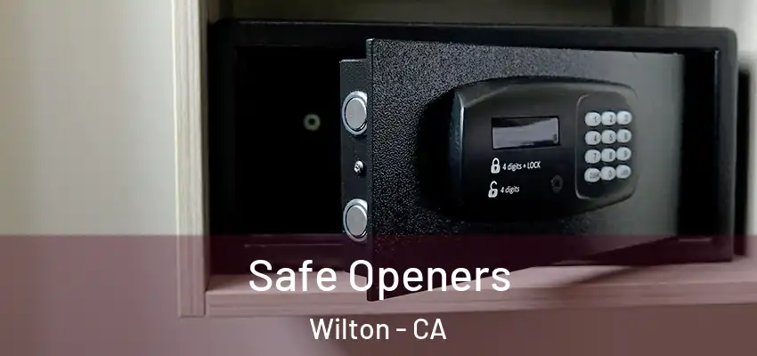  Safe Openers Wilton - CA
